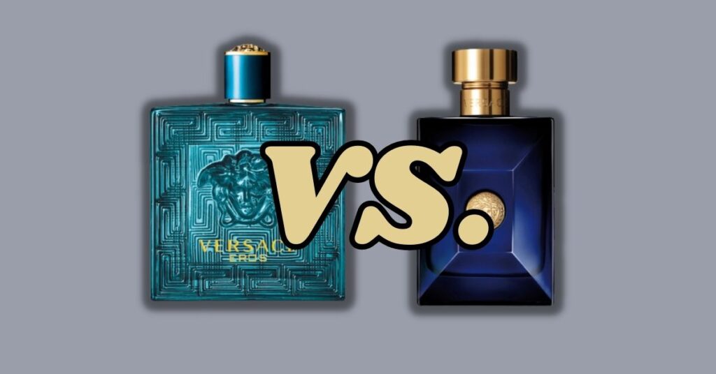 Versace Eros vs. Dylan Blue